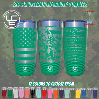 Veteran 360 degree Laser Wrap on our 20oz Tumblers